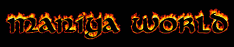 Welcome to Maniya World.
